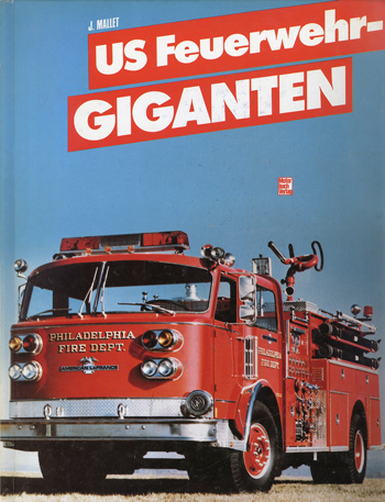 US Feuerwehr giganten
